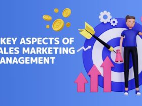 7 Key Aspects of Sales Marketing Management