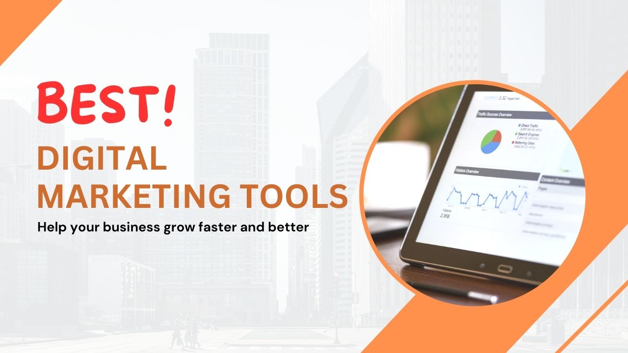 Best Digital Marketing Tools