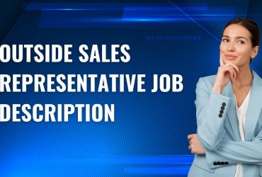 Outside Sales Representative Job Description