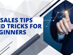 10 Sales Tips and Tricks for Beginners