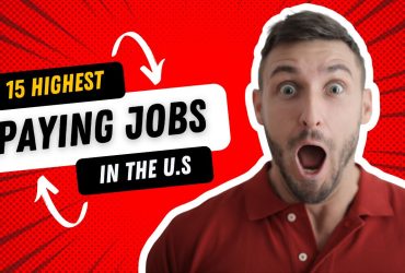 15 Highest Paying Jobs in the U.S