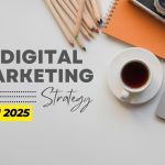 10 Digital Marketing Strategies